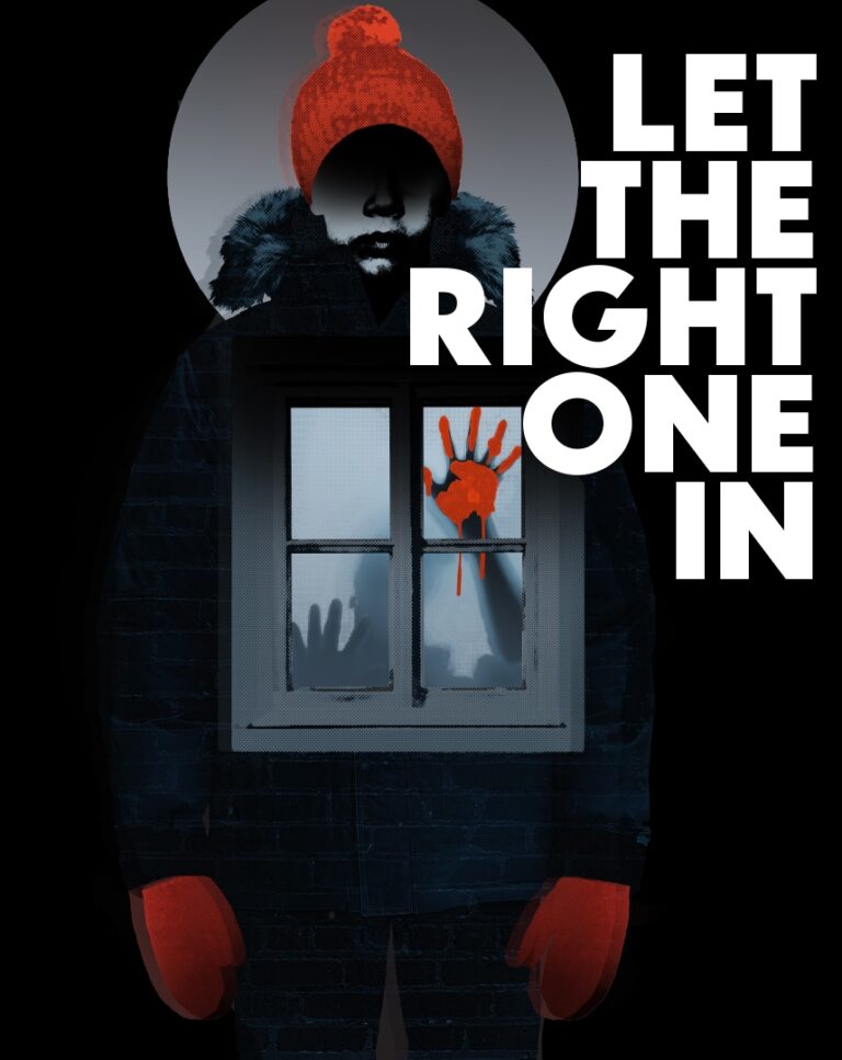 Let the right one in promotional graphic