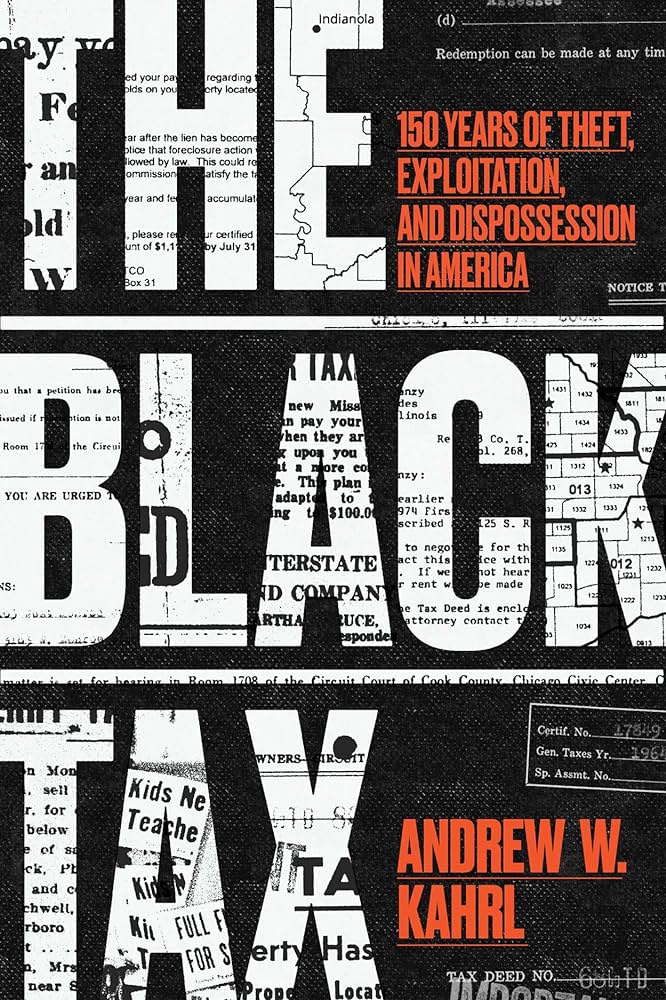 Cover of "The Black Tax: 150 Years of Theft, Exploitation, and Dispossession in America"