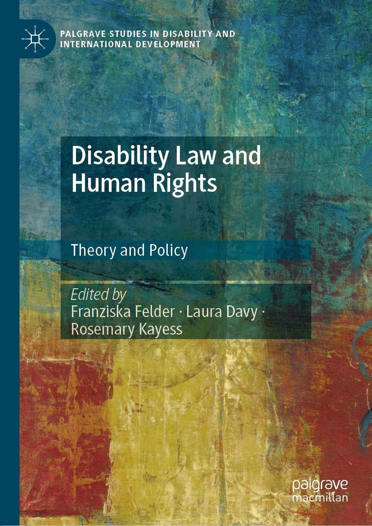 Cover of "Disability Law and Human Rights: Theory and Policy"