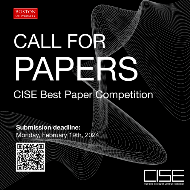 Call for Papers: 2024 CISE Best Student Paper Awards | Center for  Information & Systems Engineering