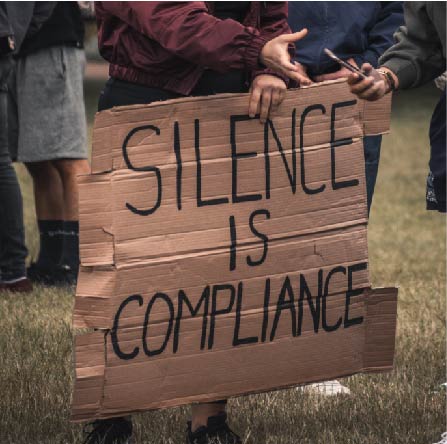 Poster of words Silence is Compliance