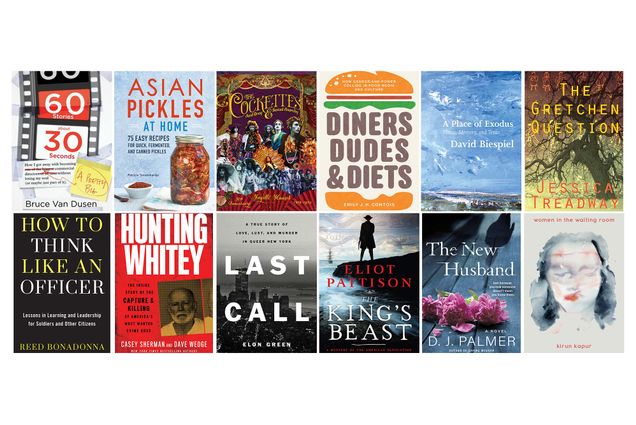 composite image of book covers from BU alumni in two rows of six on a white background. Starting at top, left, “60 Stories about 30 Seconds” by Bruce Van Dusen, “Asian Pickles at Home” by Patricia Tanumihardja, “The Cokettes” by Fayette Hauser, “Diners, Dudes & Diets” by Emily J.H. Contois, “A Place of Exodus” by David Biespiel, “The Gretchen Question” by Jessica Treadway, “How to think like an Officer” by Reed Bonadonna, “Hunting Whitey” by Casey Sherman and Dave Wedge, “Last Call” by Elon Green, “The King’s Beast” by Eliot Pattison, “The New Husband” by D.J. Palmer, and “Women in a Waiting Room” by Kirun Kapur.