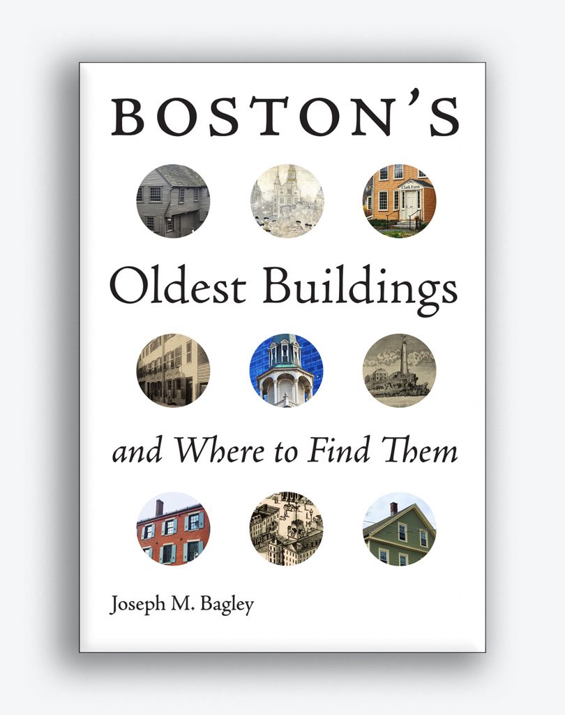 A photo of the cover of Bagley's book "Boston's Oldest Buildings and Where to Find Them"