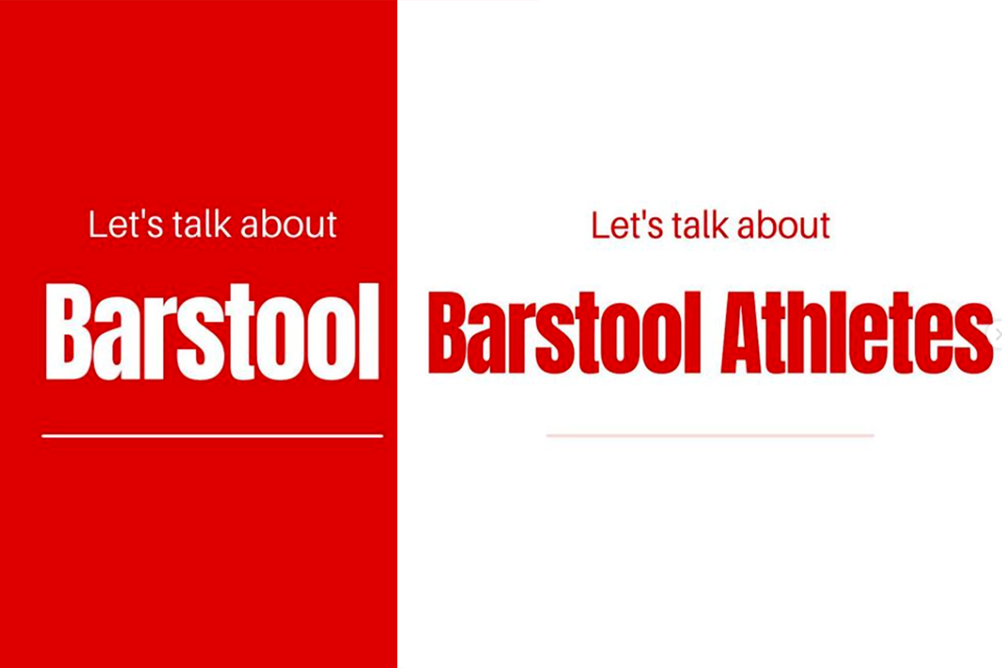 composite image of screenshots from BU's It's On Us Instagram. Words on red background read: "Let's talk about Barstool" and words on white background read "Let's talk about Barstool Athletes"