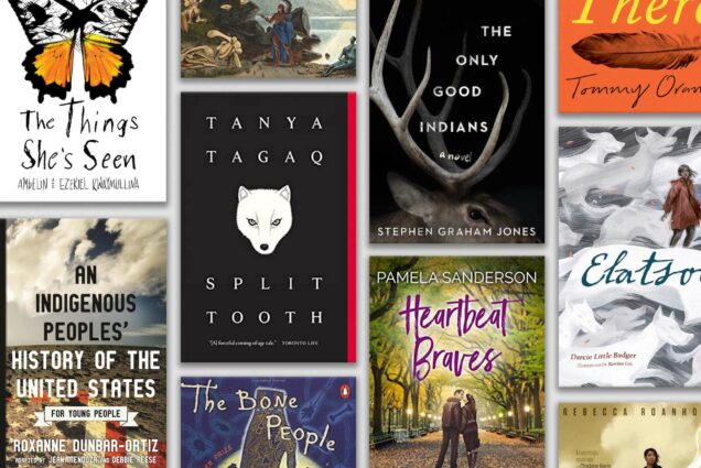 Composite of book covers mentioned in this listicle of books to read in honor of Indigenous Peoples Day. Titles include: The Things She's Seen, Split Tooth, An Indigenous Peoples' History of the United States, Heartbeat Braves, The Only Good Indians, and Elatsoe.