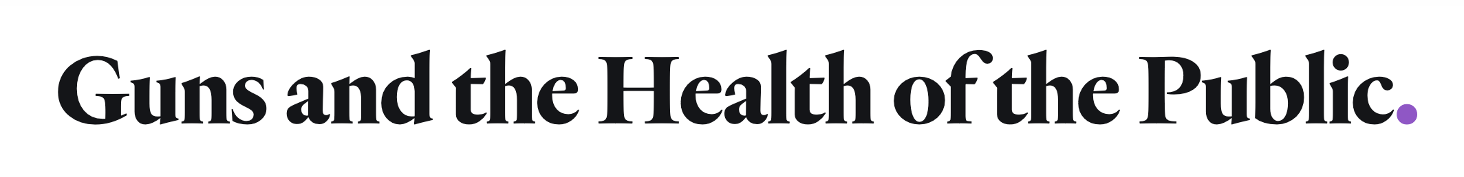 Image: Screenshot of a headline that reads: "Guns and the Health of the Public."