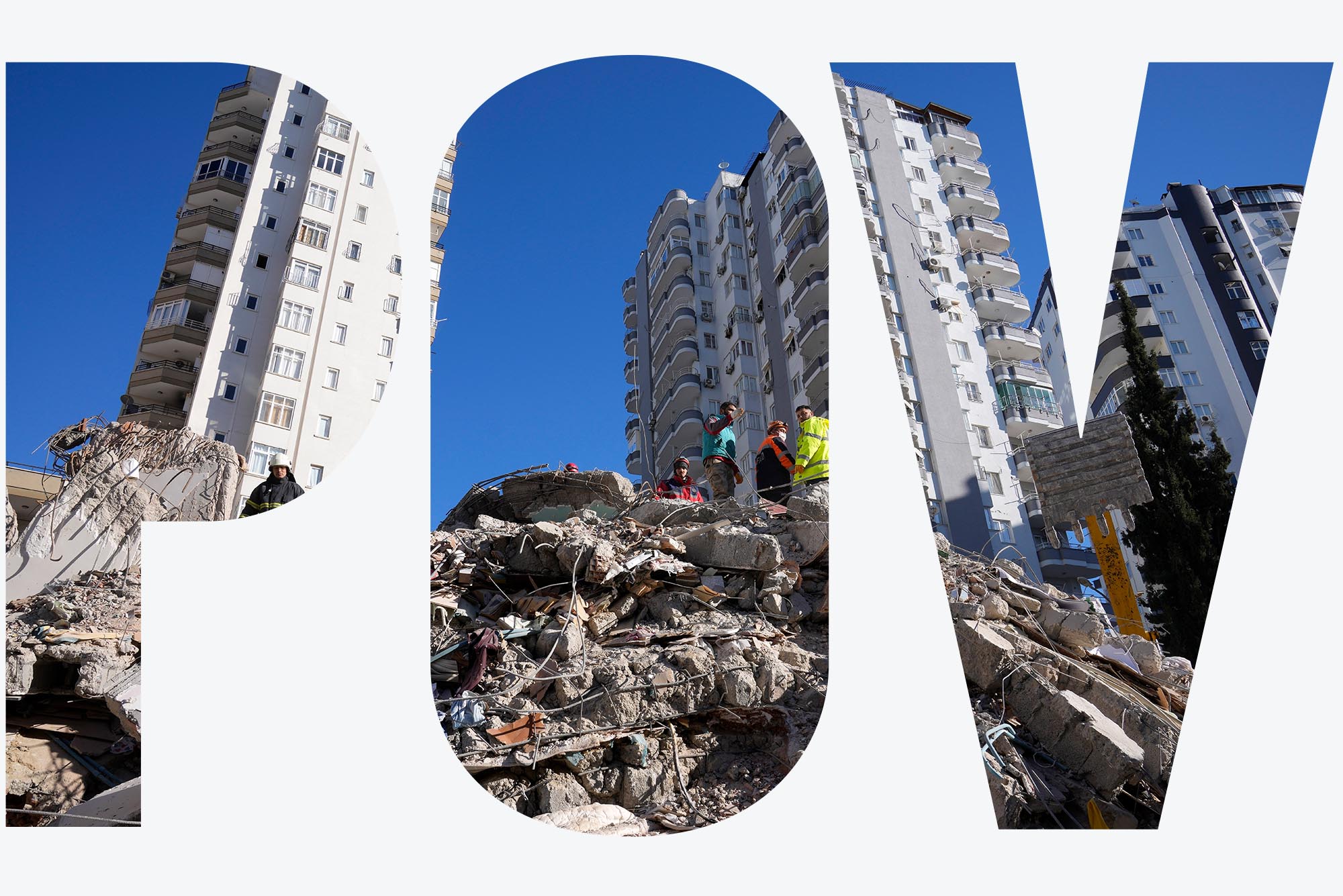 The letters POV are outlined and the background contains images of collapsed buildings from the recent earthquakes in Turkey and Syria