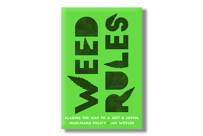 Book cover for Jay Wexler’s "Weed Rules". A bright green cover with the words "Weed Rules" is shown. The title is styled to look like cannabis leaves.