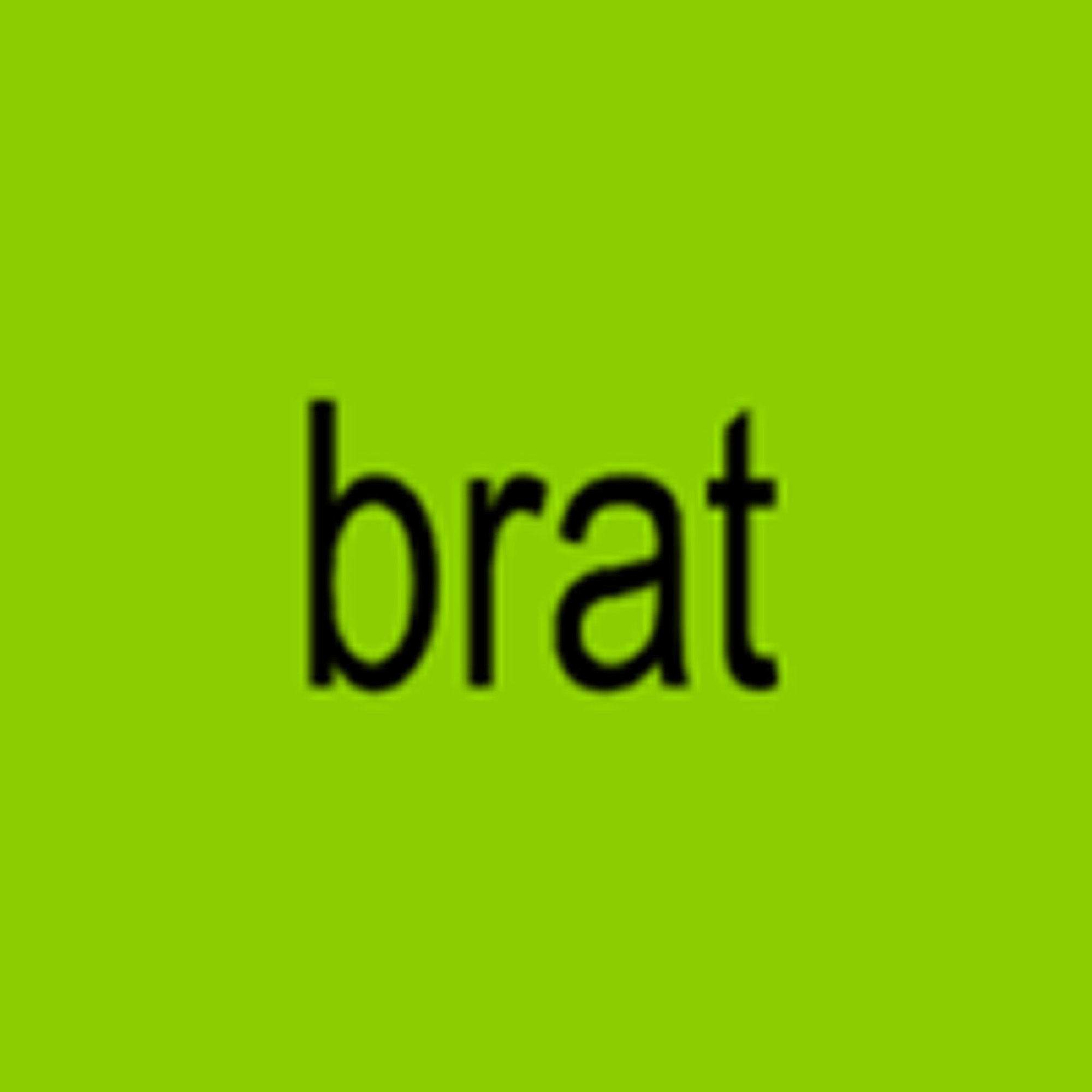 Photo: A image of the word "brat" on a neon green background.