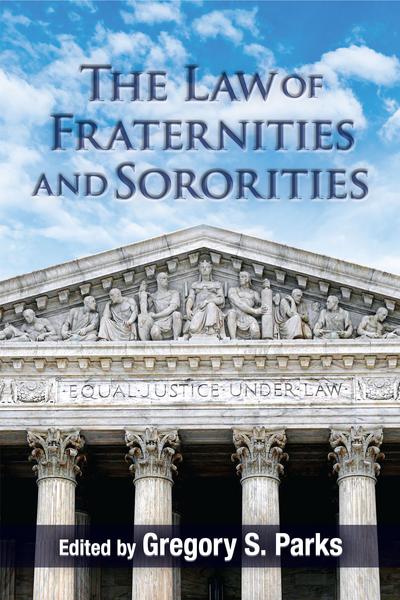 Cover of "The Law of Fraternities and Sororities"