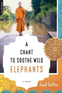 a chant to soothe wild elephants